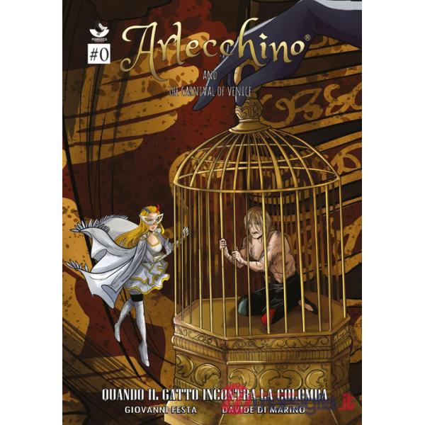 Arlecchino and the Carnival of Venice. Quando il gatto incontra la colomba. Ediz. variant