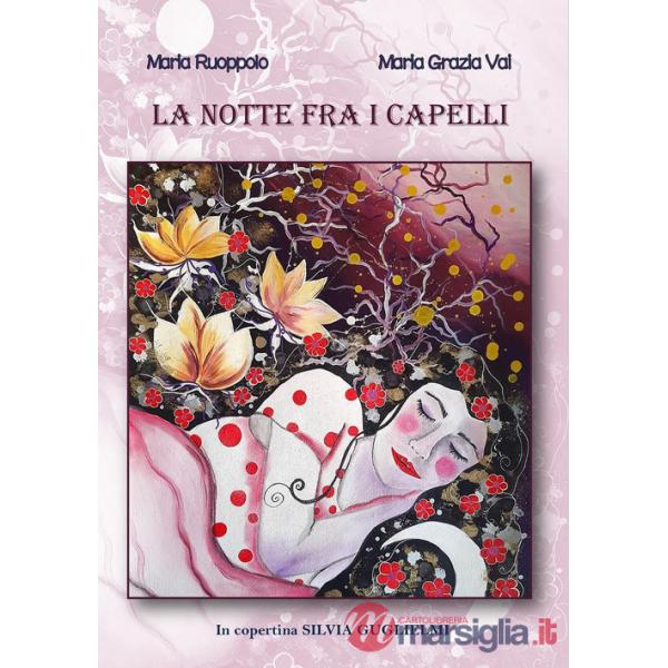 Notte fra i capelli (La)