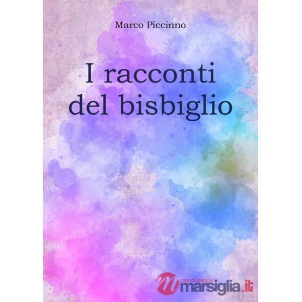 Racconti del bisbiglio (I)