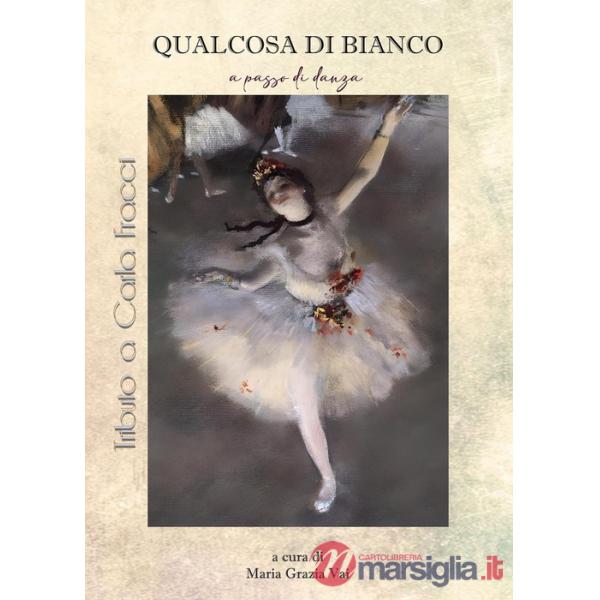 Qualcosa di bianco. A passo di danza