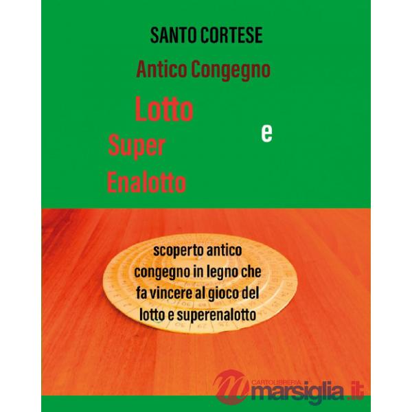 Antico congegno Lotto e SuperEnalotto