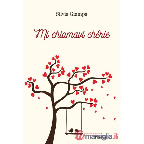 Mi chiamavi chérie