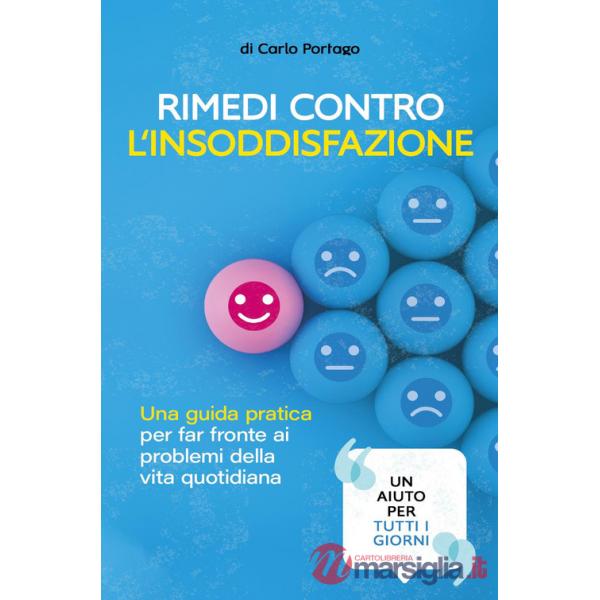 Rimedi contro l'insoddisfazione
