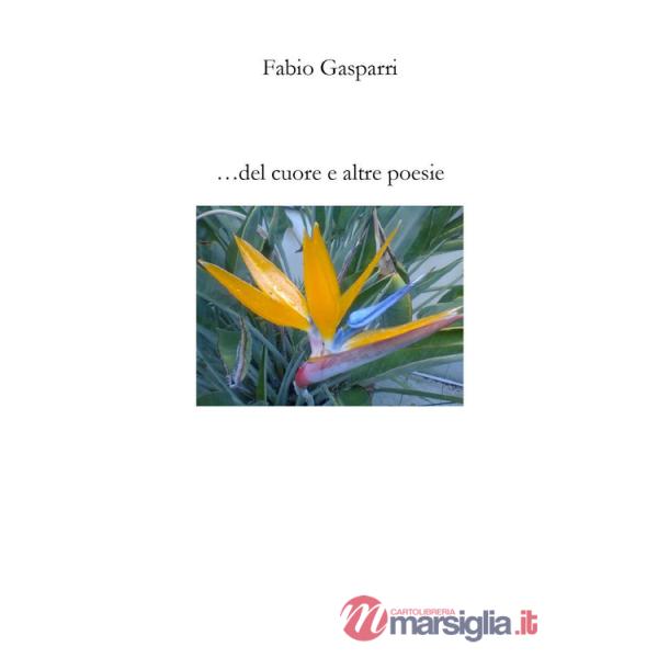 ... del cuore e altre poesie