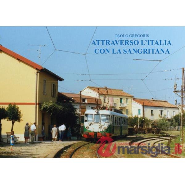 Attraverso l'Italia con la Sangritana