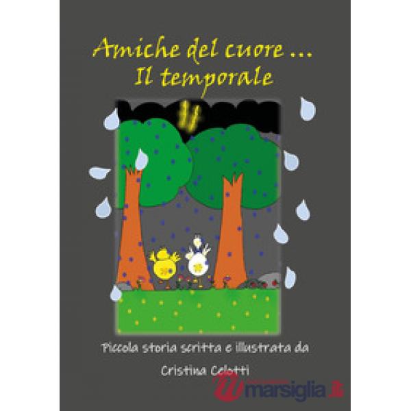 Amiche del cuore ... Il temporale!