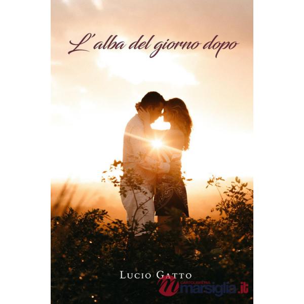 Alba del giorno dopo (L')