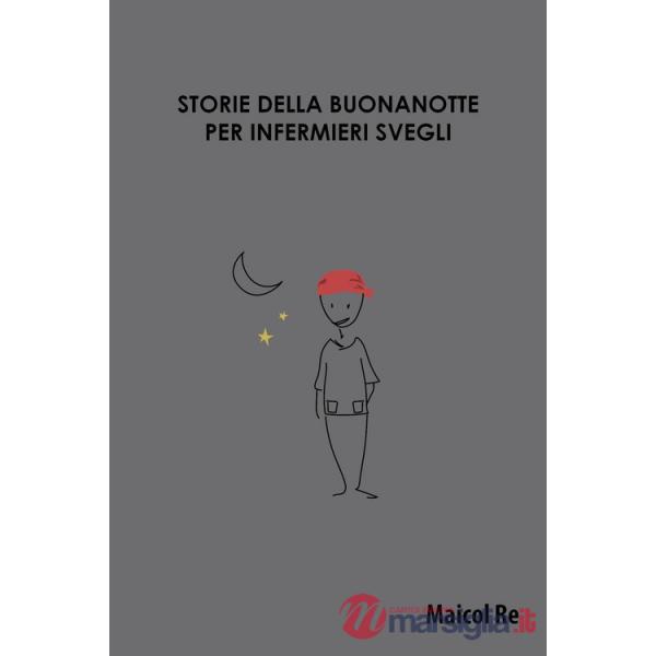 Storie della buonanotte per infermieri svegli