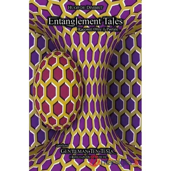 Entanglement tales