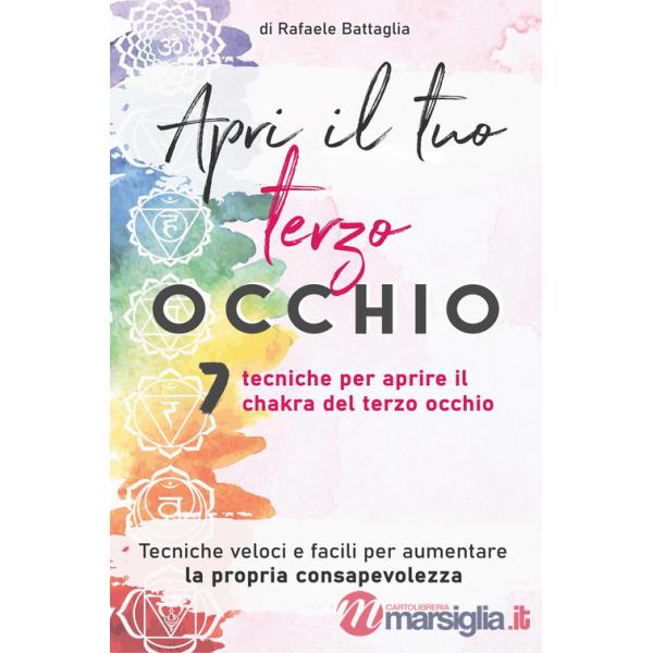 Apri il tuo terzo occhio