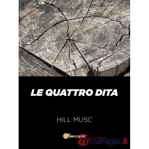 Quattro dita (Le)