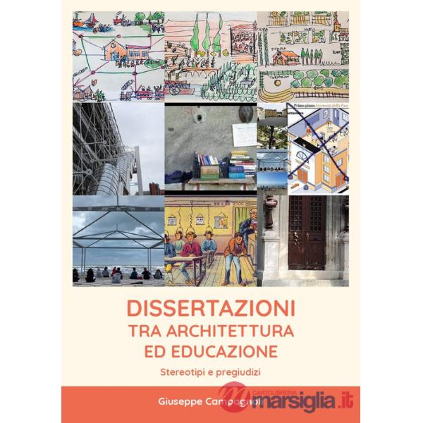 Dissertazioni tra architettura ed educazione. Stereotipi e pregiudizi