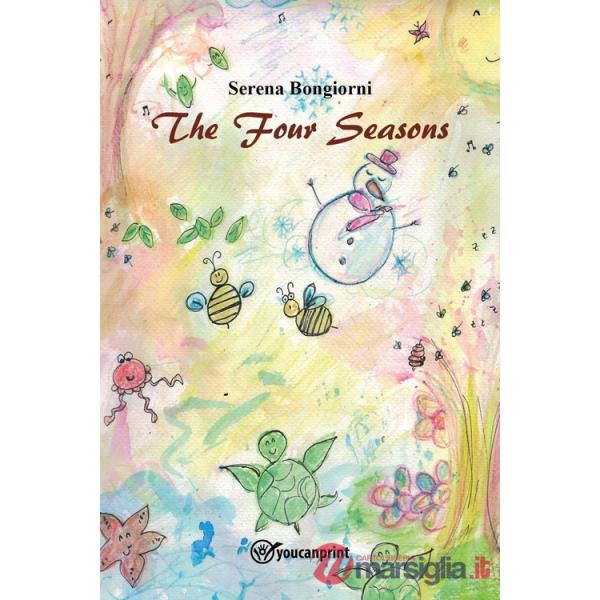 Four seasons. Ediz. bilingue (The)
