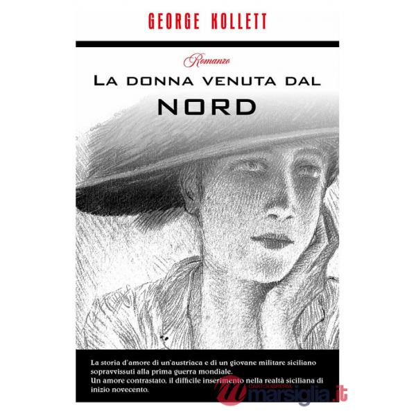 Donna venuta dal nord (La)