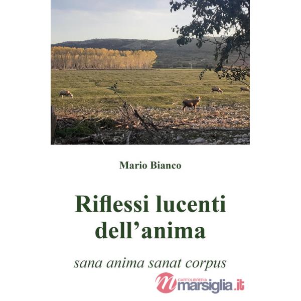 Riflessi lucenti dell'anima