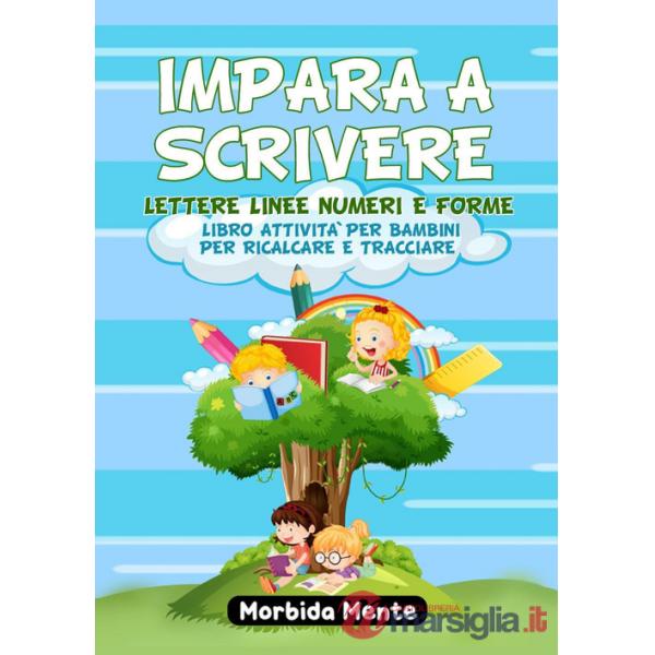 Impara a scrivere lettere linee numeri e forme