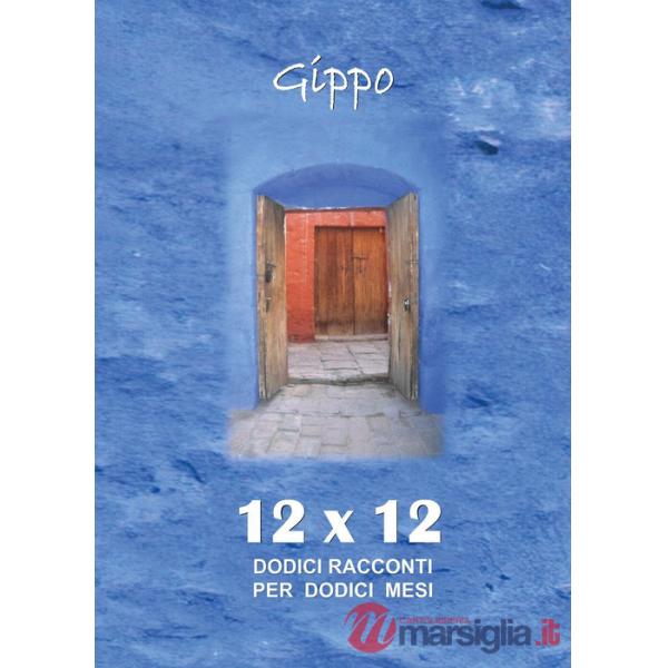 12x12. Dodici racconti per dodici mesi