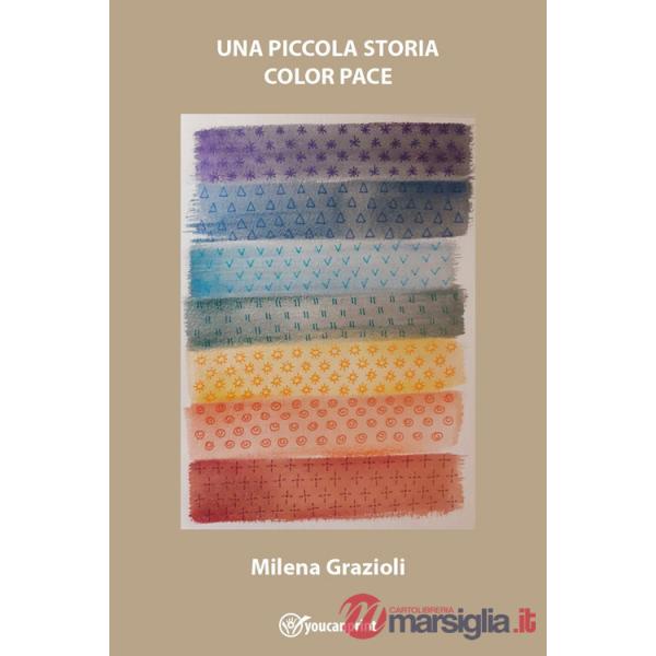 Piccola storia color pace (Una)