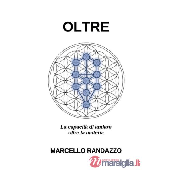 Oltre. La capacità di andare oltre la materia
