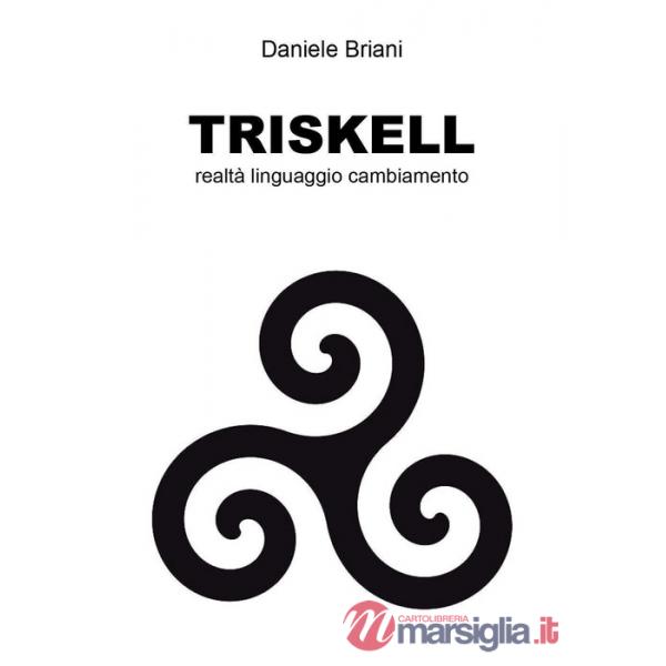 Triskell. Realtà linguaggio cambiamento