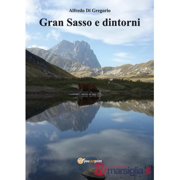 Gran Sasso e dintorni