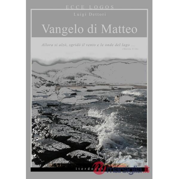 Ecce logos. Vangelo di Matteo