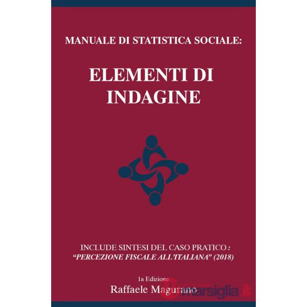 Manuale di statistica sociale: elementi di indagine
