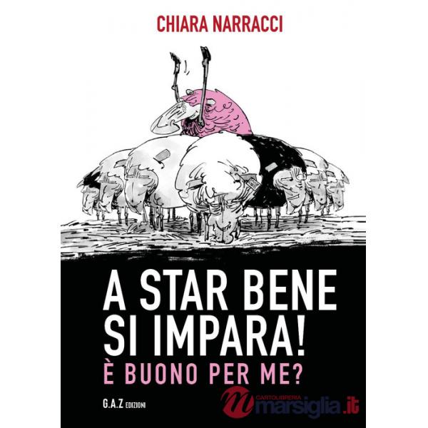 A star bene si impara! È buono per me?