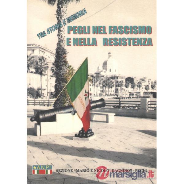 Pegli nel fascismo e nella resistenza