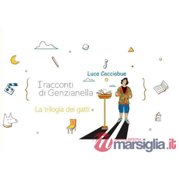 Racconti di Genzianella (I)