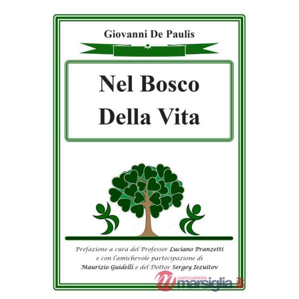 Bosco della vita (Il)