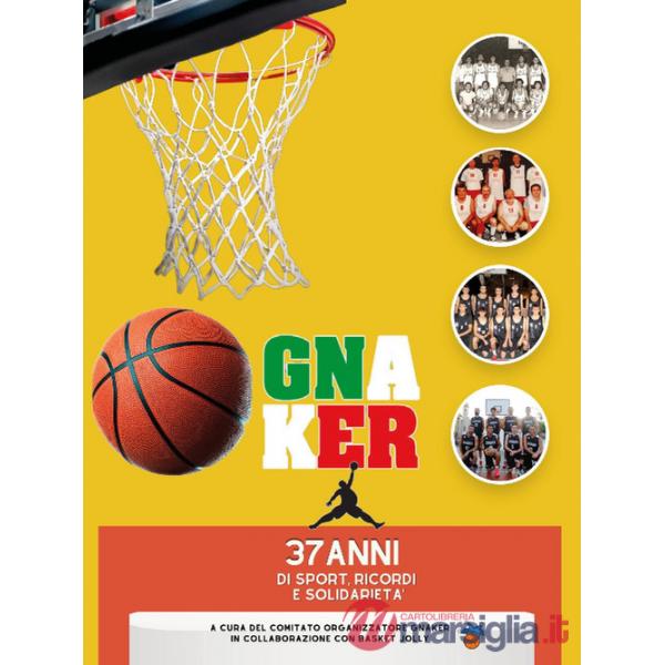Gnaker. 37 anni di sport, ricordi e solidarietà