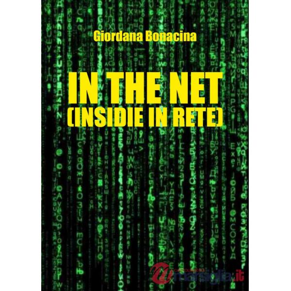 In the net (insidie in rete)