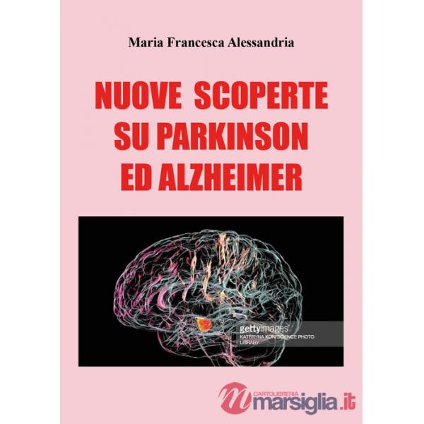 Nuove scoperte sul Parkinson e Alzheimer
