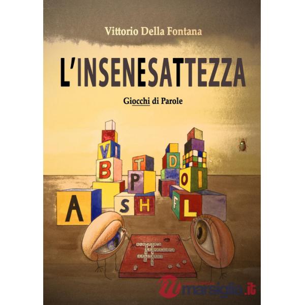Insenesattezza (L')