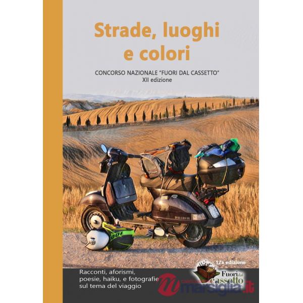 Strade, luoghi e colori