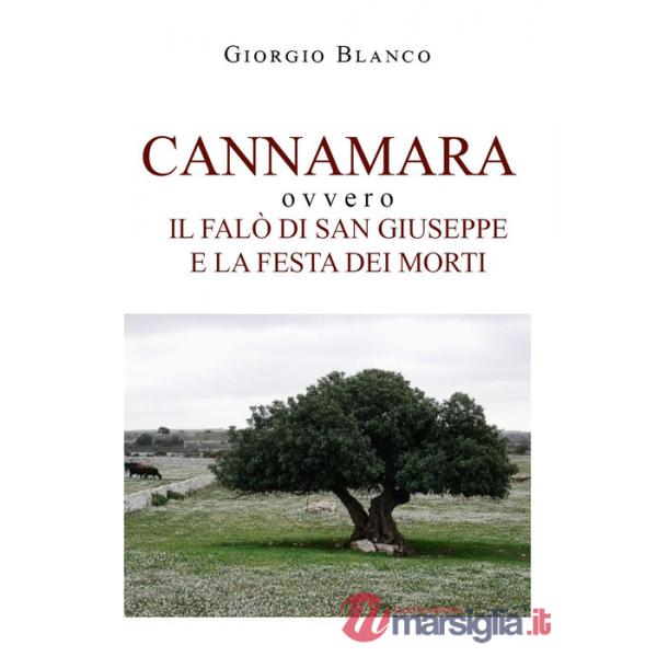 Cannamara ovvvero il falò di san Giuseppe e la festa dei morti