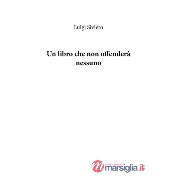 Libro che non offenderà nessuno (Un)