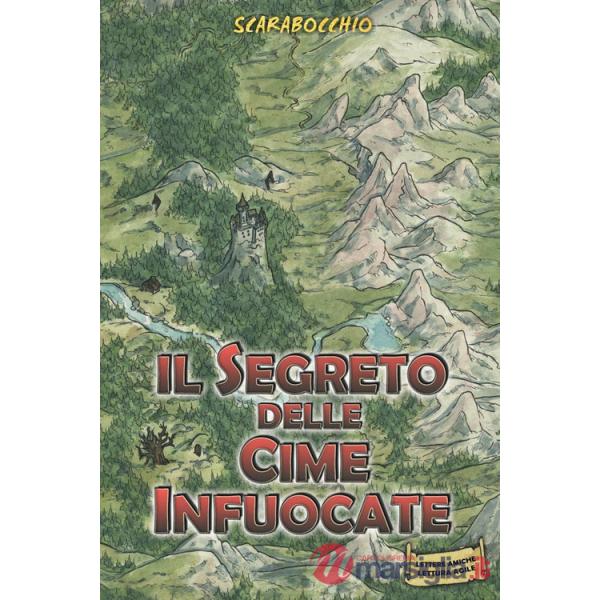 Segreto delle cime infuocate (Il)