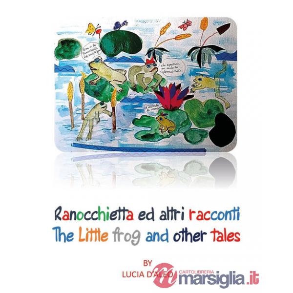 Ranocchietta ed altri racconti