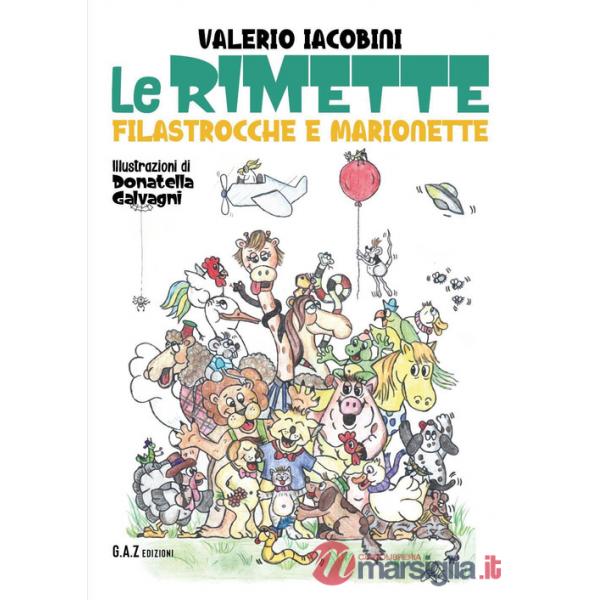 Rimette. Filastrocche e marionette (Le)