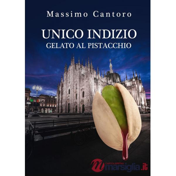Unico indizio gelato al pistacchio