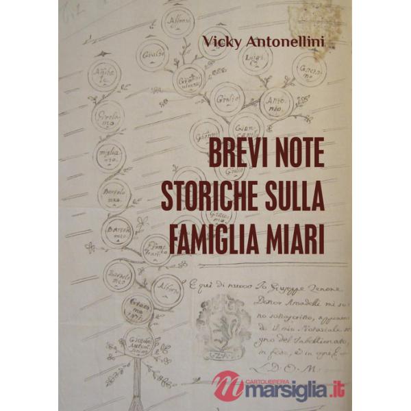 Brevi note storiche sulla famiglia Miari