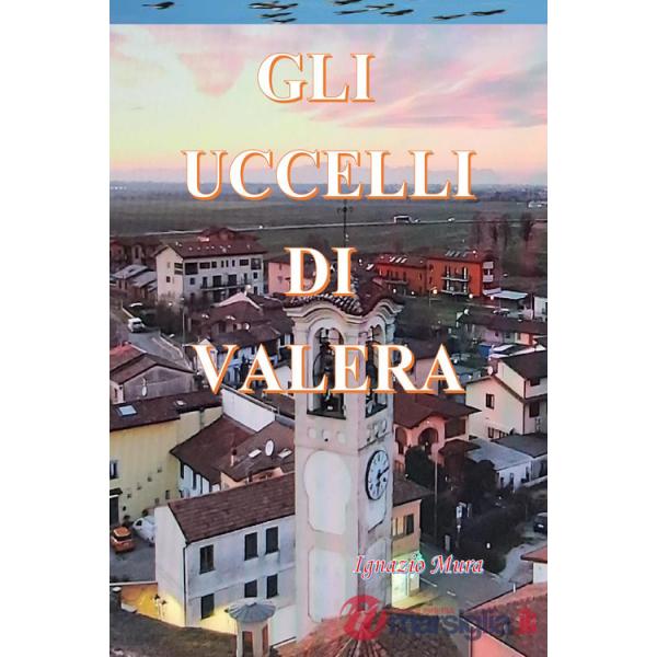 Uccelli di Valera (Gli)