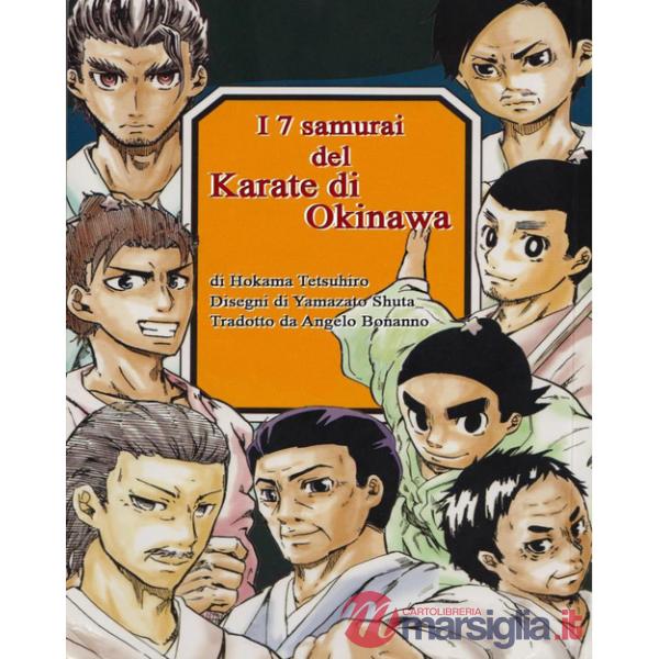 7 samurai del karate di Okinawa (I)