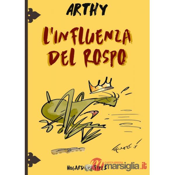 Arthy. L'influenza del rospo