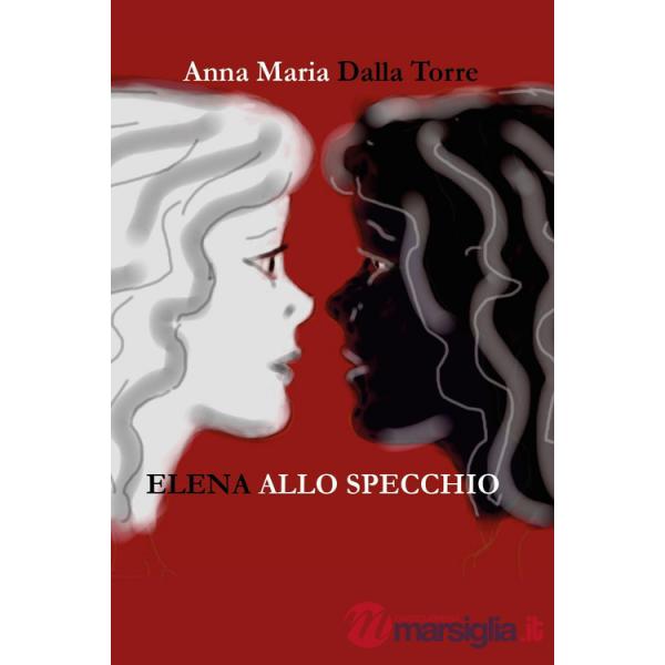 Elena allo specchio
