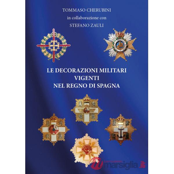 Decorazioni militari vigenti nel regno di Spagna (Le)