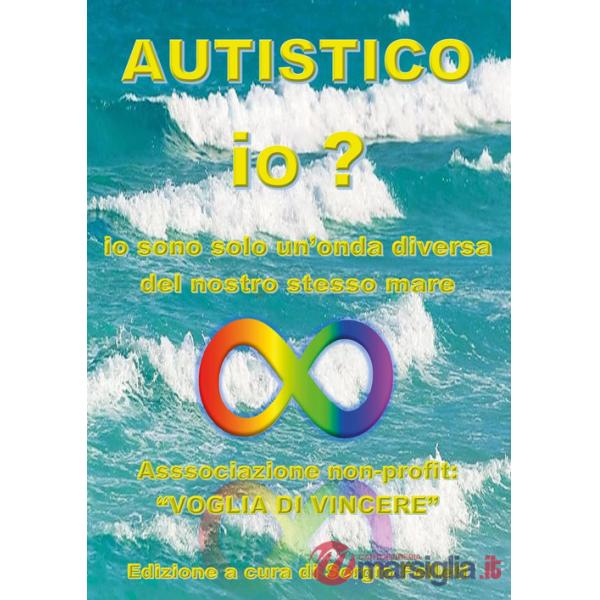 Autistico io?