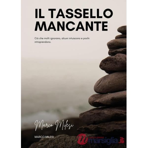 Tassello mancante (Il)